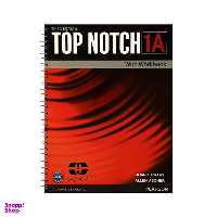 کتاب Top Notch 3rd 1A اثر Joan Saslow and Allen Ascher انتشارات سپاهان