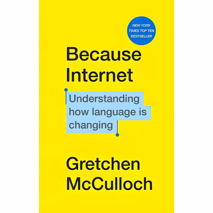 کتاب زبان اصلی Because Internet Understanding how language is changing