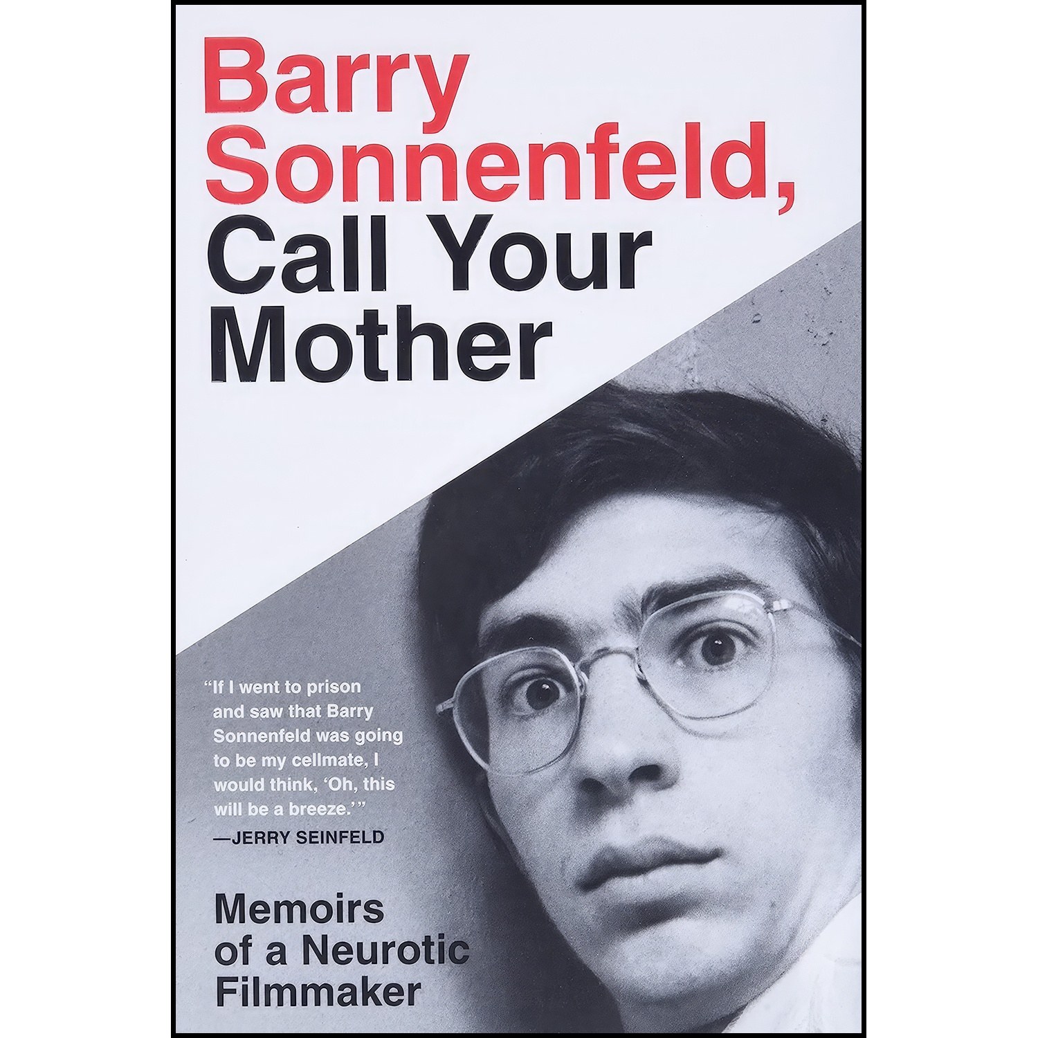 کتاب زبان اصلی Barry Sonnenfeld Call Your Mother اثر Barry Sonnenfeld