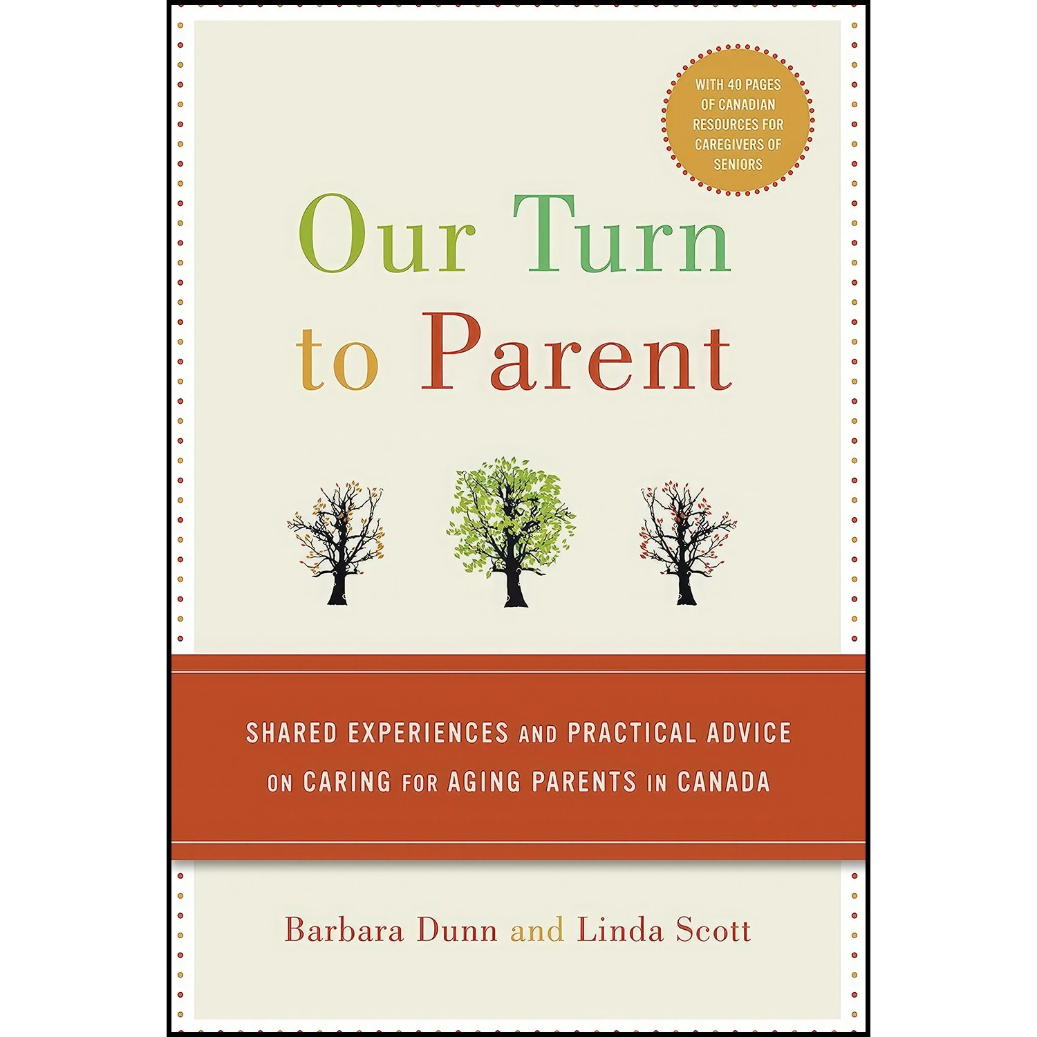 کتاب زبان اصلی Our Turn to Parent اثر Barbara Dunn and Linda Scott