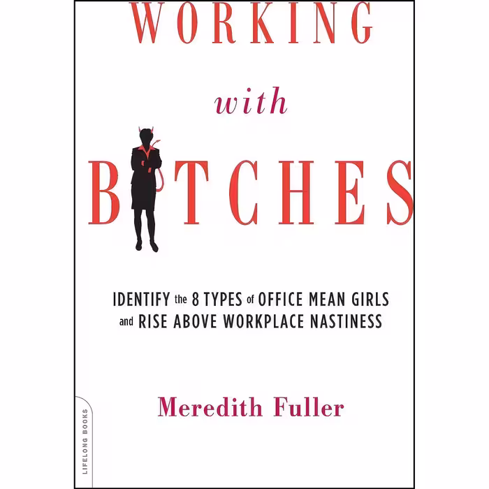 کتاب زبان اصلی Working with Bitches اثر Meredith Fuller انتشارات تازهها