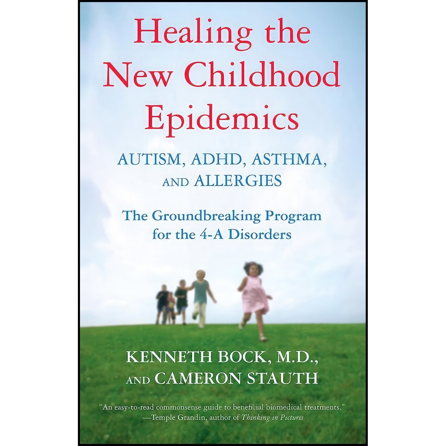 کتاب زبان اصلی Healing the New Childhood Epidemics