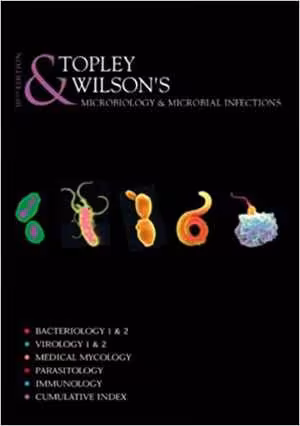 [PDF] دانلود کتاب Topley And Wilson's Microbiology And Microbial Infections, 8 Volume Set, 2nd ed, 2010