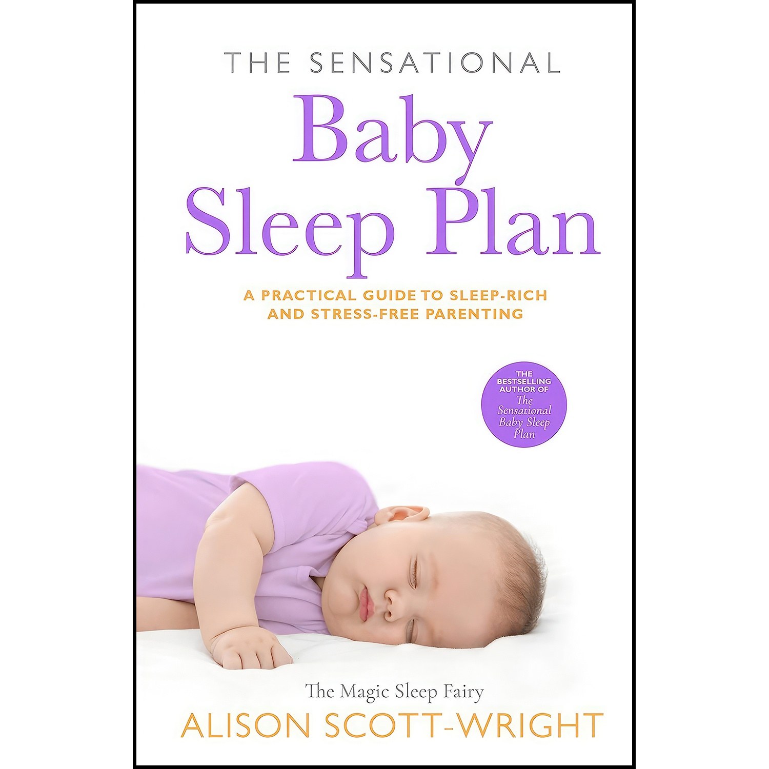 کتاب زبان اصلی The Sensational Baby Sleep Plan اثر Alison ScottWright