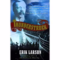 کتاب زبان اصلی Thunderstruck اثر Erik Larson انتشارات Doubleday