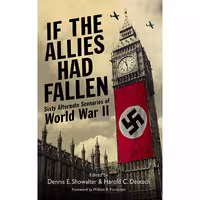 کتاب زبان اصلی If the Allies Had Fallen انتشارات Skyhorse
