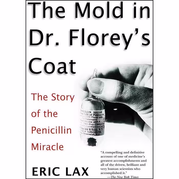 کتاب زبان اصلی The Mold in Dr Floreys Coat اثر Eric Lax انتشارات Holt