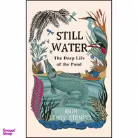 کتاب Still Water اثر John Lewis-Stempel انتشارات Doubleday