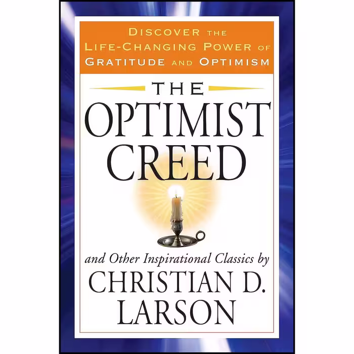 کتاب زبان اصلی The Optimist Creed and Other Inspirational Classics