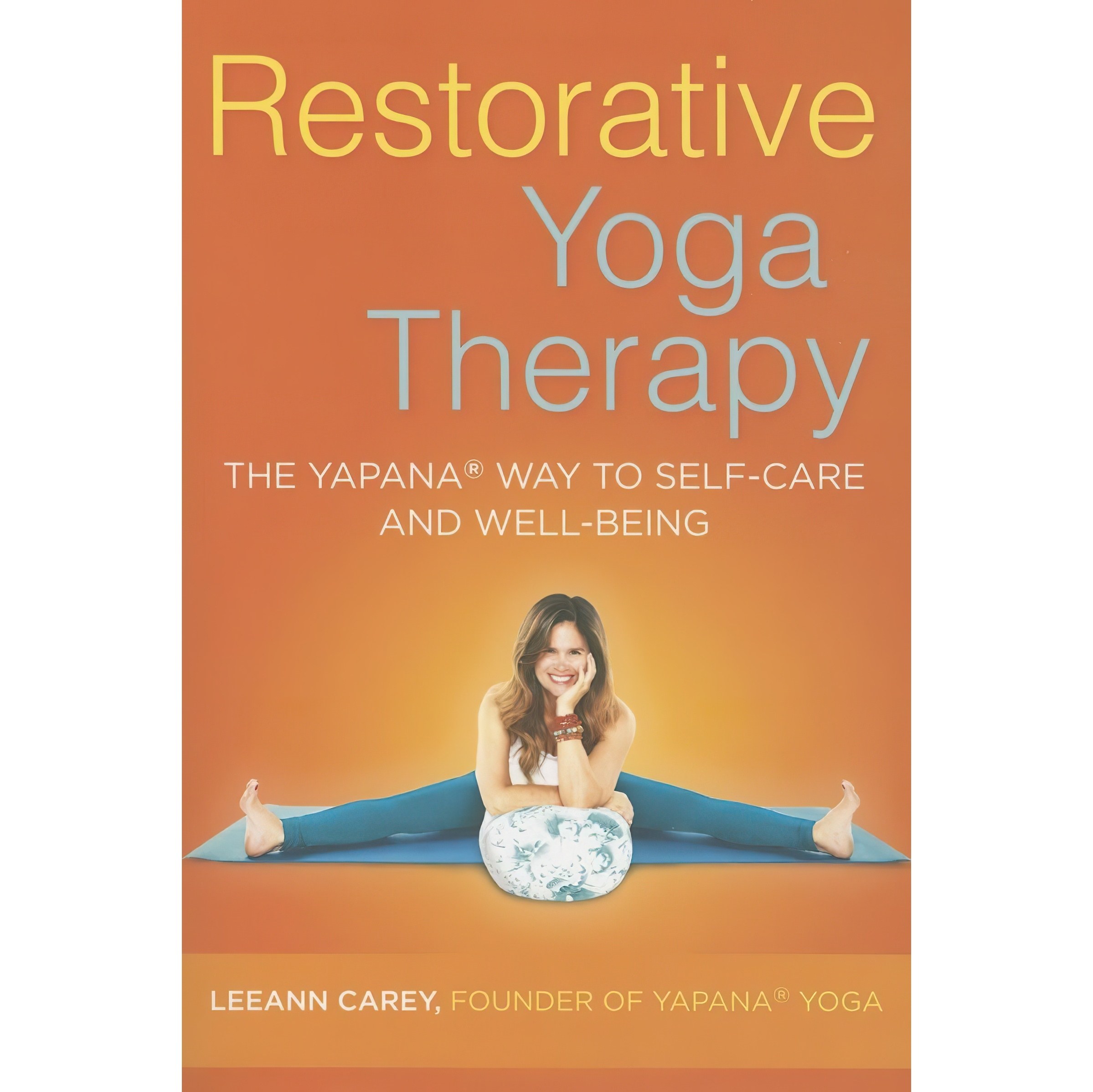 کتاب زبان اصلی Restorative Yoga Therapy اثر Leeann Carey