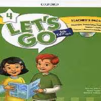 کتاب معلم لتس گو 4 - Lets Go Teachers Pack 4 - انتشارات دانشگاه آکسفورد - چی بخونم