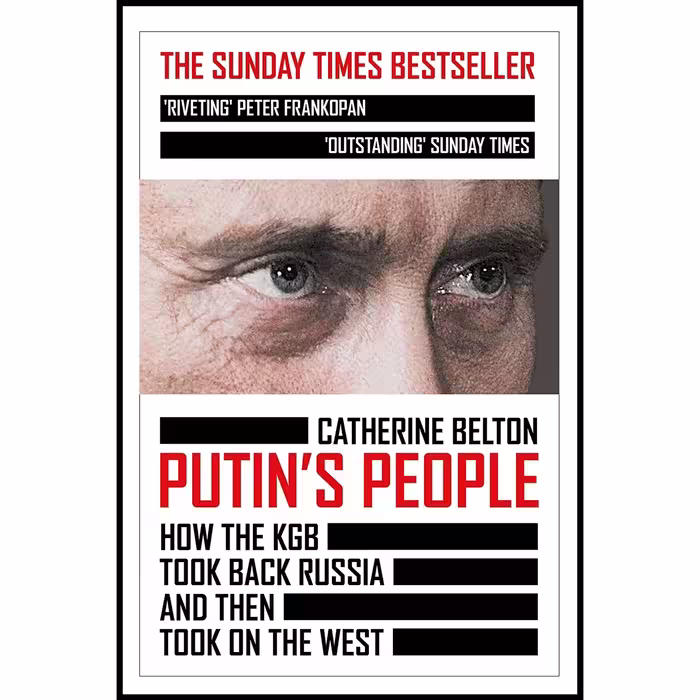 کتاب زبان اصلی Putins People اثر Catherine Belton انتشارات William Collins