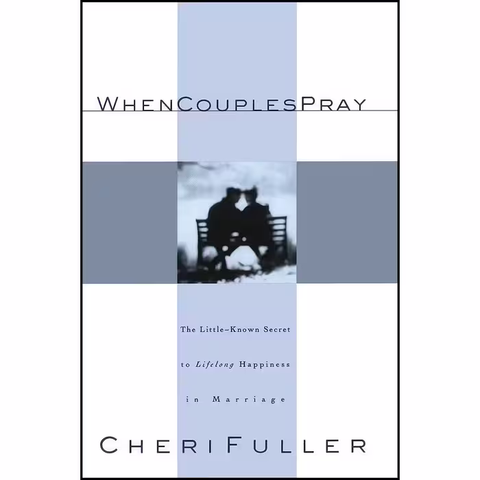 کتاب زبان اصلی When Couples Pray اثر Cheri Fuller