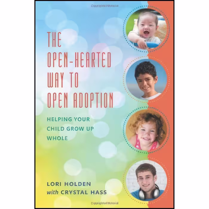 کتاب زبان اصلی The OpenHearted Way to Open Adoption