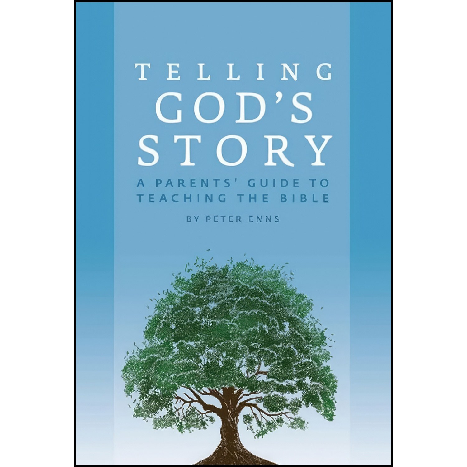 کتاب زبان اصلی Telling Gods Story اثر Peter Enns