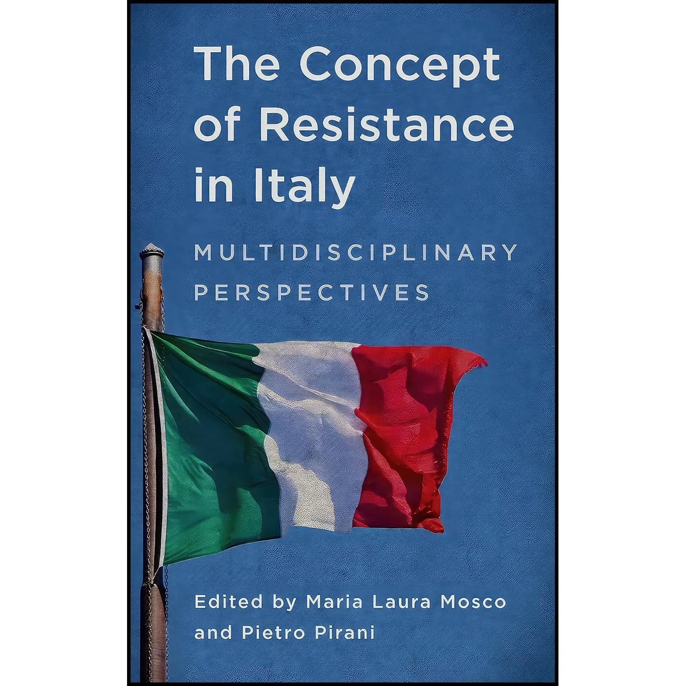 کتاب زبان اصلی The Concept of Resistance in Italy