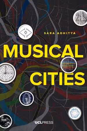 [PDF] دانلود کتاب Musical Cities - Listening To Urban Design And Planning, 2018