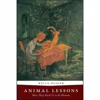 کتاب زبان اصلی Animal Lessons اثر Kelly Oliver