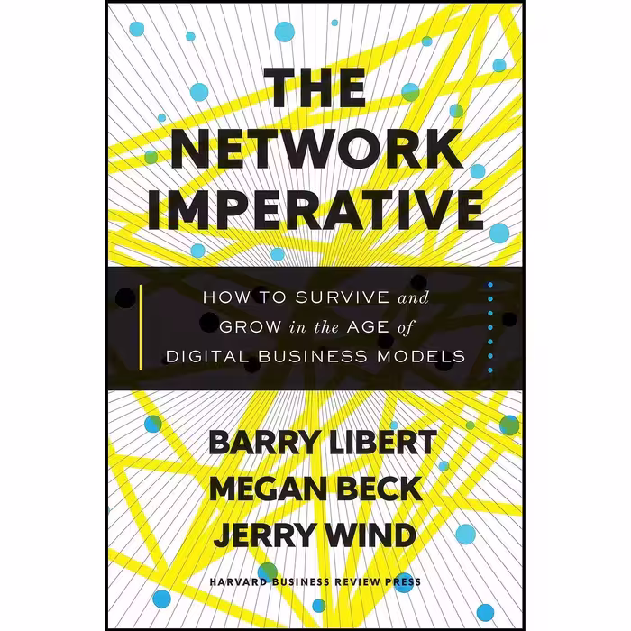 کتاب زبان اصلی The Network Imperative اثر جمعی از نویسندگان