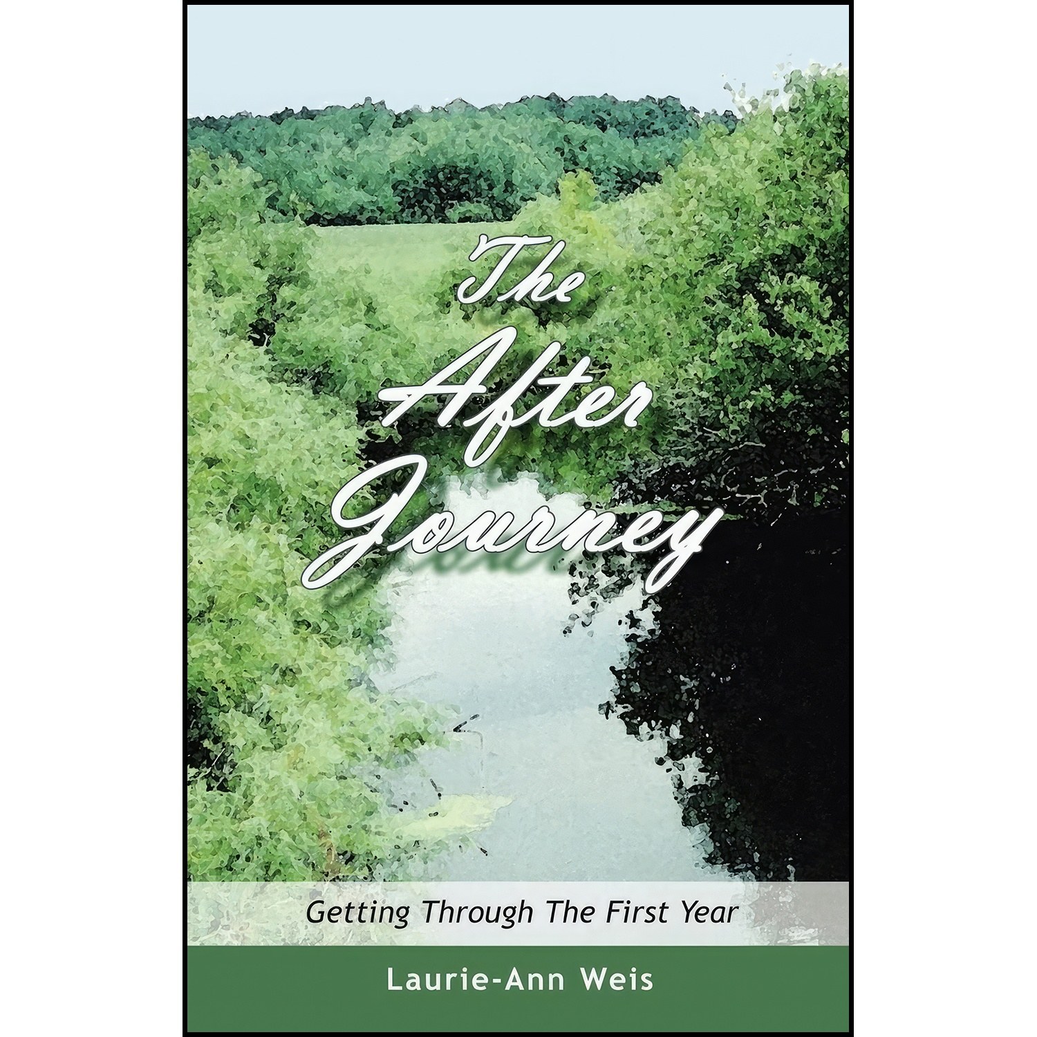 کتاب زبان اصلی The After Journey اثر LaurieAnn Weis