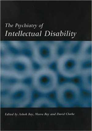 [PDF] دانلود کتاب The Psychiatry Of Intellectual Disability, 2016