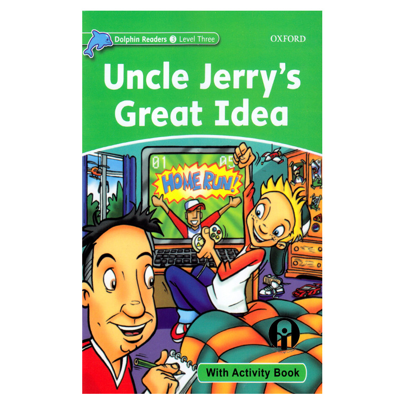 کتاب Dolphin Readers 3 Uncle Jerry s Great Idea اثر Norma Shapiro انتشارات الوندپوان