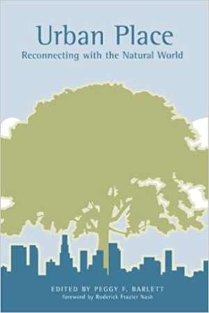 [PDF] دانلود کتاب Urban Place - Reconnecting With The Natural World, 2005
