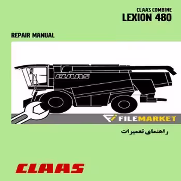 راهنماي تعمیرات کمباين کلاس مدل LEXION 480