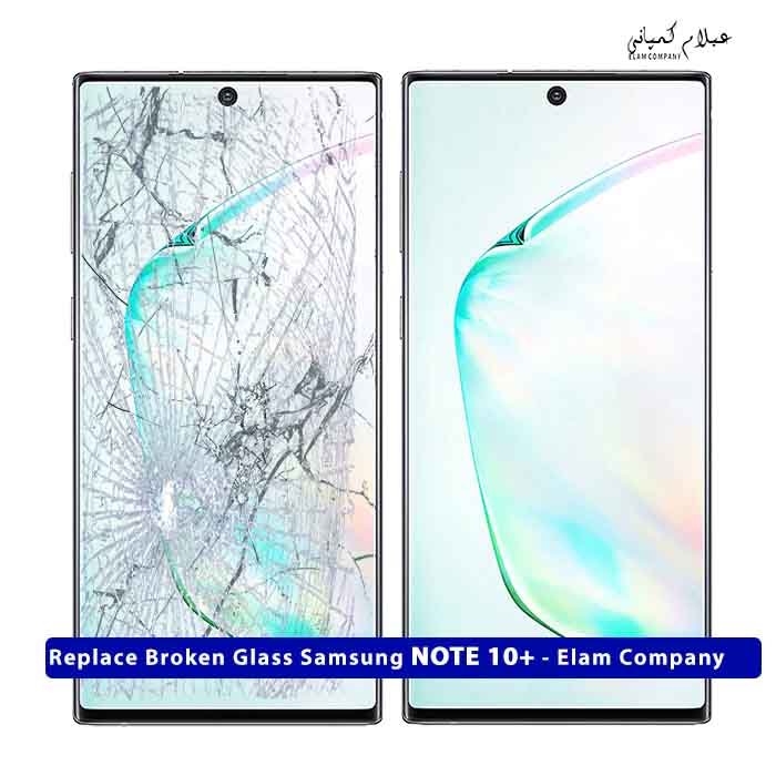 تعویض گلس تاچ ال سی دی سامسونگ NOTE 10 پلاس – ضمانتی و بدون ریسک