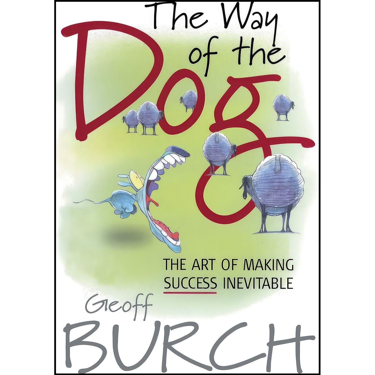 کتاب زبان اصلی The Way of the Dog اثر Geoff Burch