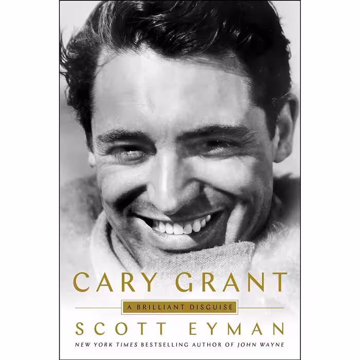 کتاب زبان اصلی Cary Grant A Brilliant Disguise اثر Scott Eyman