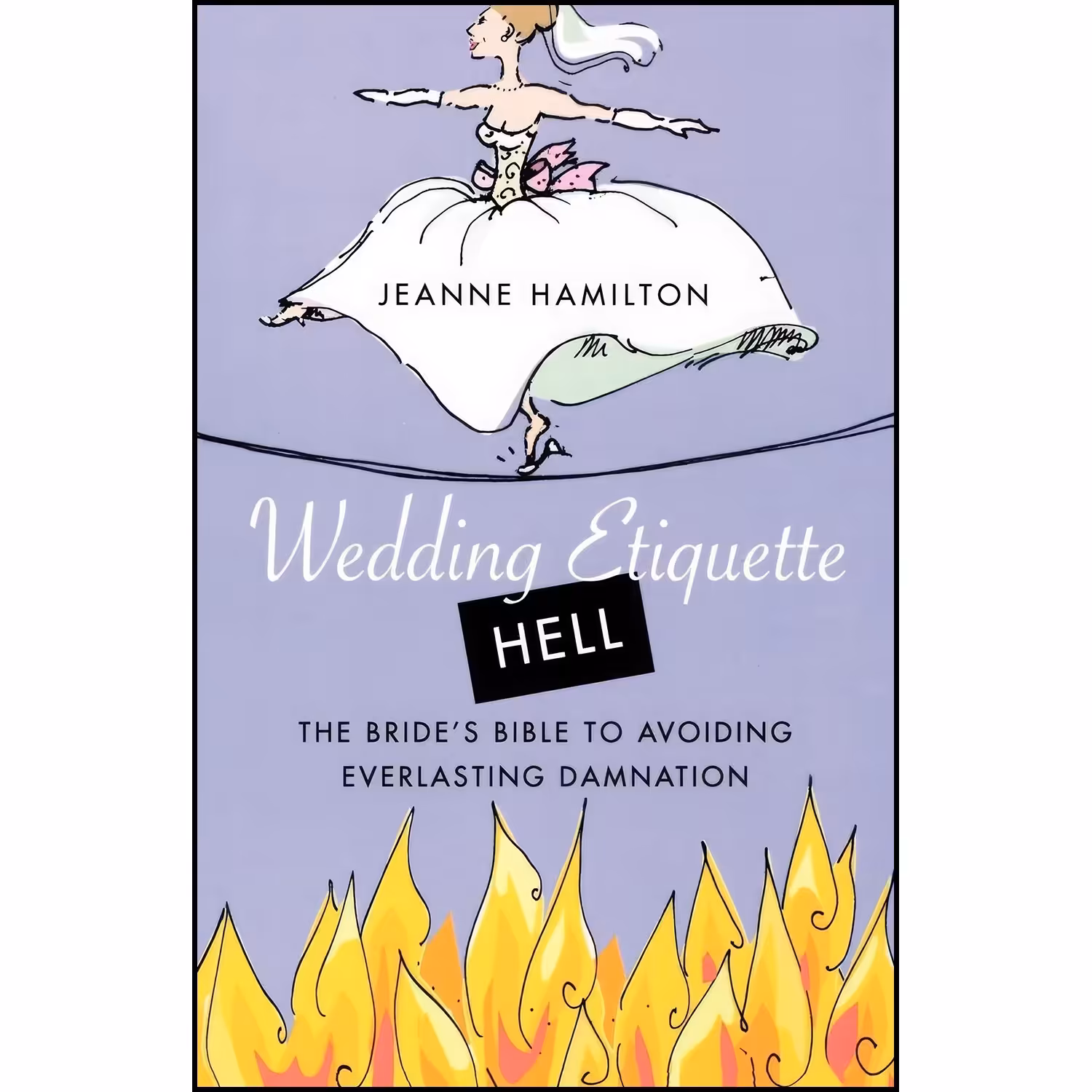 کتاب زبان اصلی Wedding Etiquette Hell اثر Jeanne Hamilton