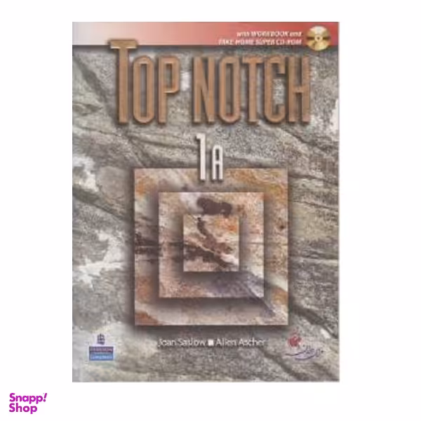 کتاب Top Notch 1A اثر جوان ساسلو انتشارات پیرسون