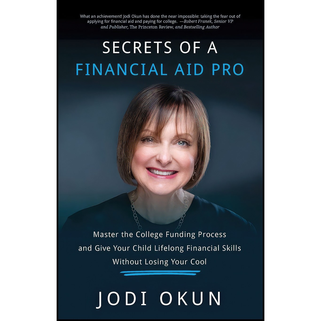 کتاب زبان اصلی Secrets of a Financial Aid Pro اثر Jodi Okun