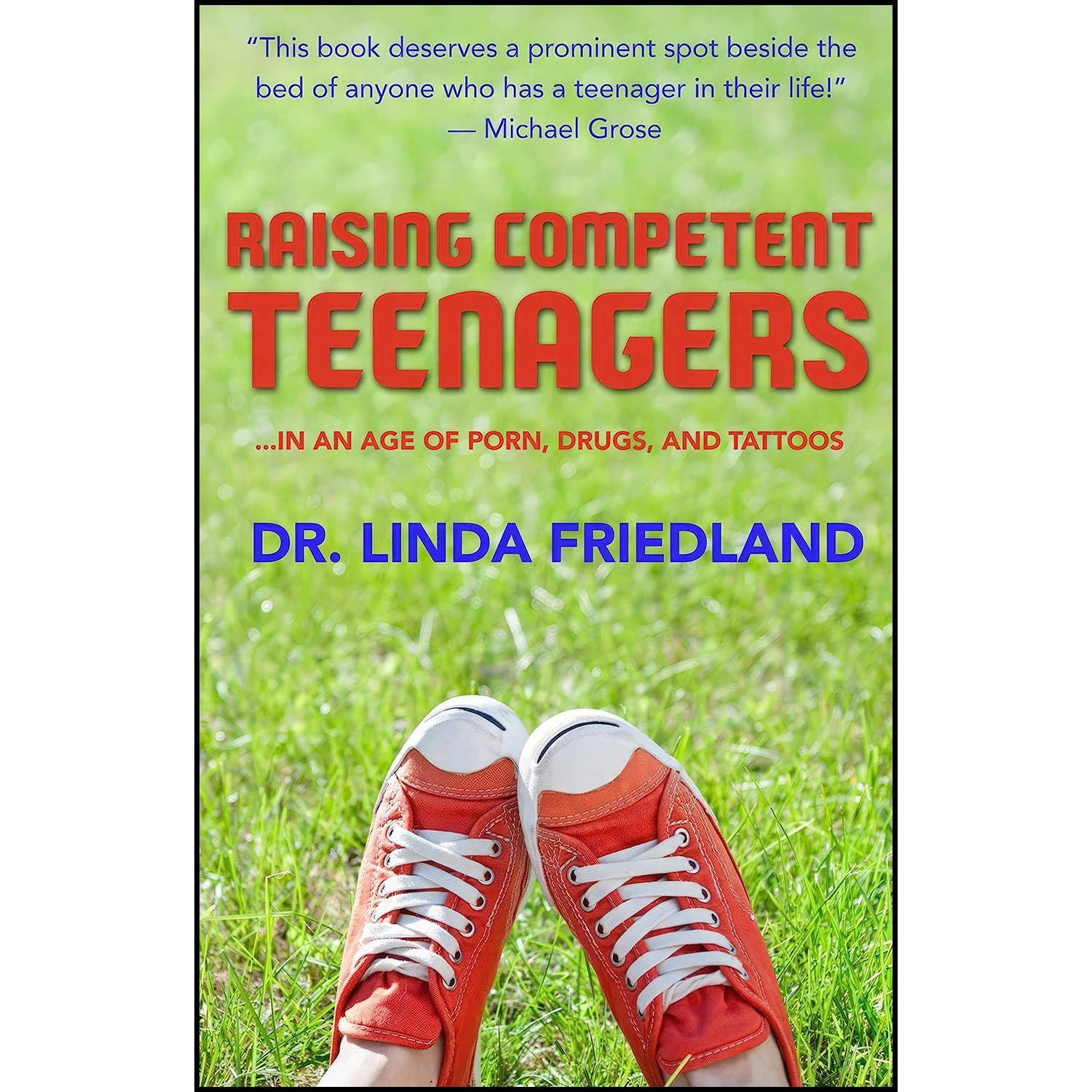 کتاب زبان اصلی Raising Competent Teenagers اثر Dr Linda Friedland