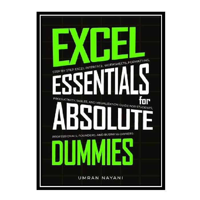 کتاب Excel Essentials for Absolute Dummies