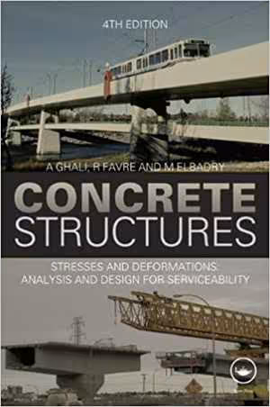 󾕇 دانلود کتاب Concrete Structures - Stresses And Deformations - Analysis And Design For Sustainability, 4th ed, 2011 - دانلود کتاب های دانشگاهی