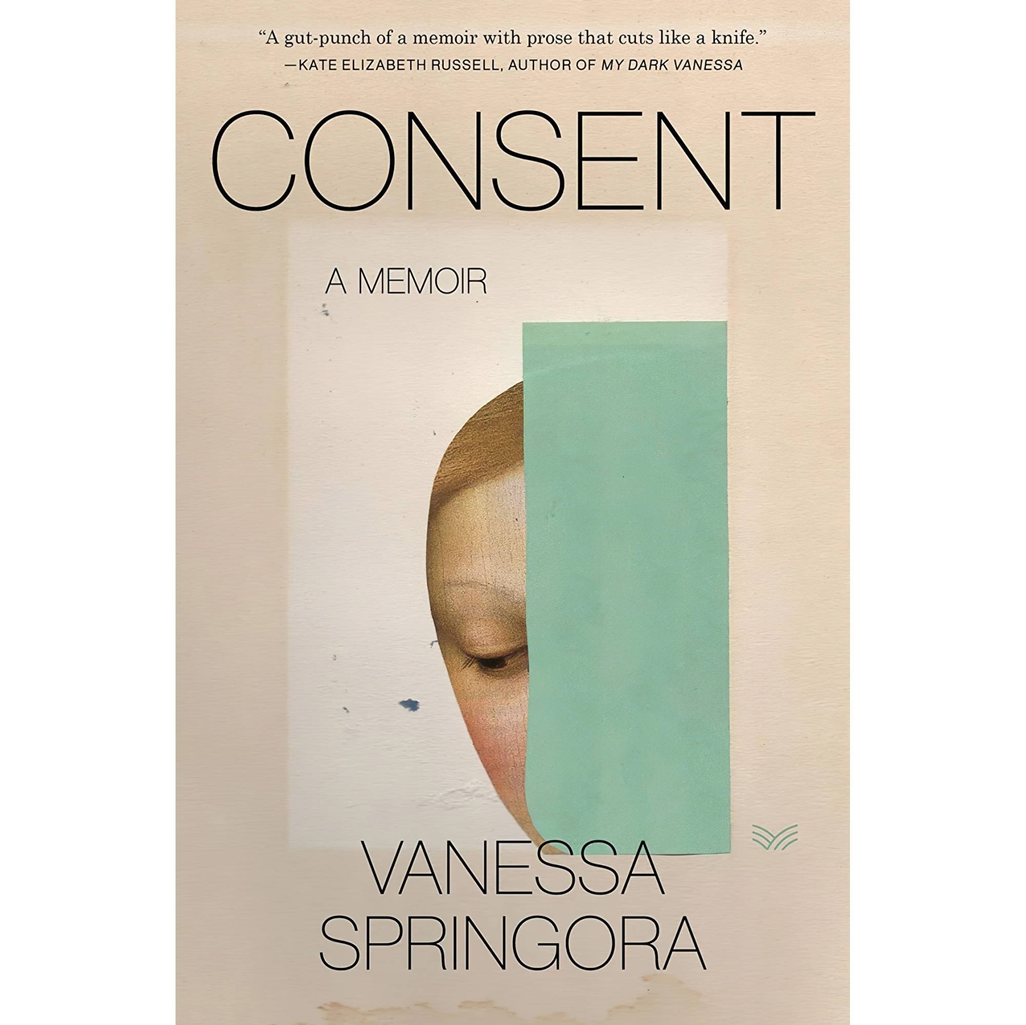 کتاب زبان اصلی Consent A Memoir اثر Vanessa SpringoraNatasha Lehrer