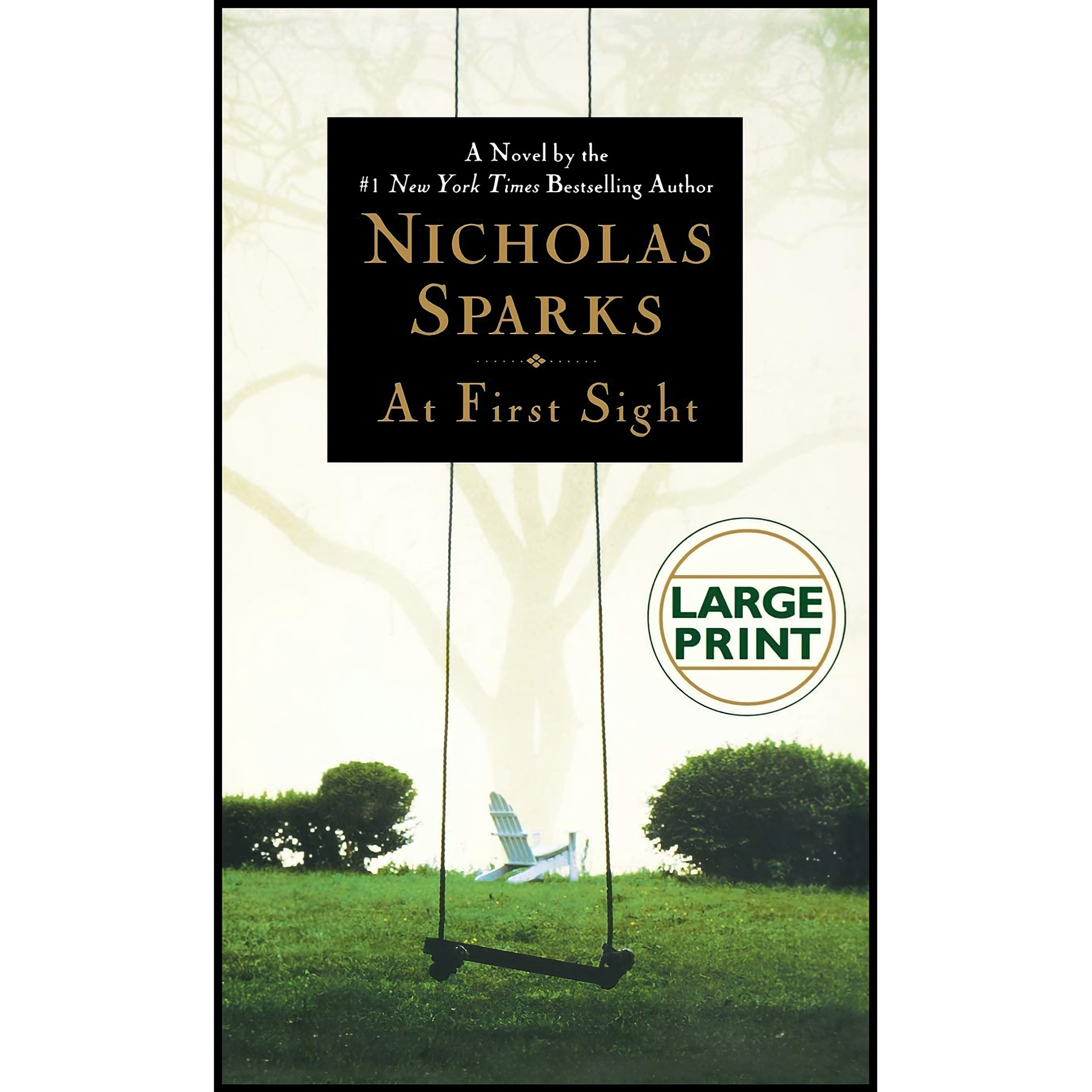 کتاب زبان اصلی At First Sight Large Print اثر Nicholas Sparks