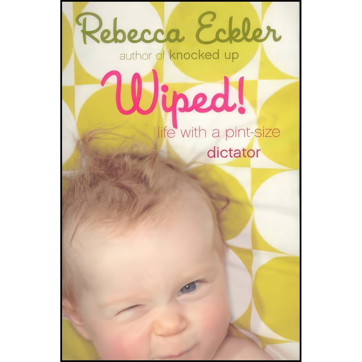 کتاب زبان اصلی Wiped اثر Rebecca Eckler