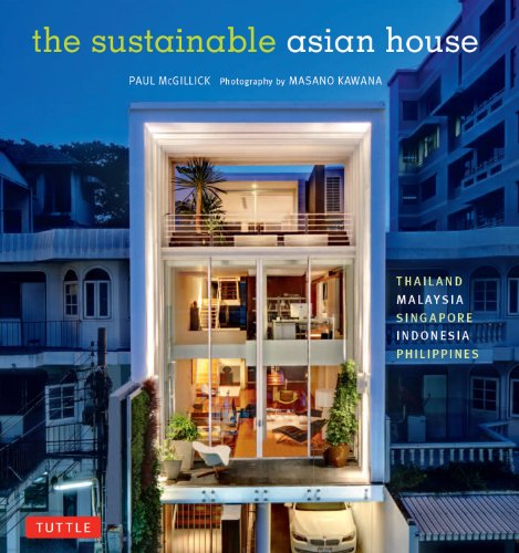 󾕇 دانلود کتاب The Sustainable Asian House - Thailand, Malaysia, Singapore, Indonesia, Philippines, 2013 - دانلود کتاب های دانشگاهی