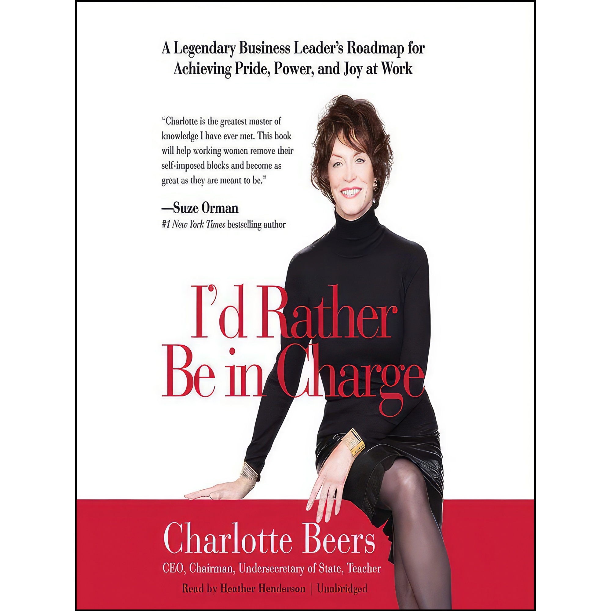 کتاب زبان اصلی Id Rather Be in Charge اثر Charlotte Beers and Heather Henderson