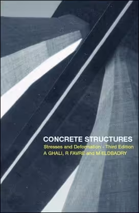 󾕇 A. Ghali, Concrete Structures - Stresses and Deformations, 3rd Ed, 2002 - دانلود کتاب های دانشگاهی