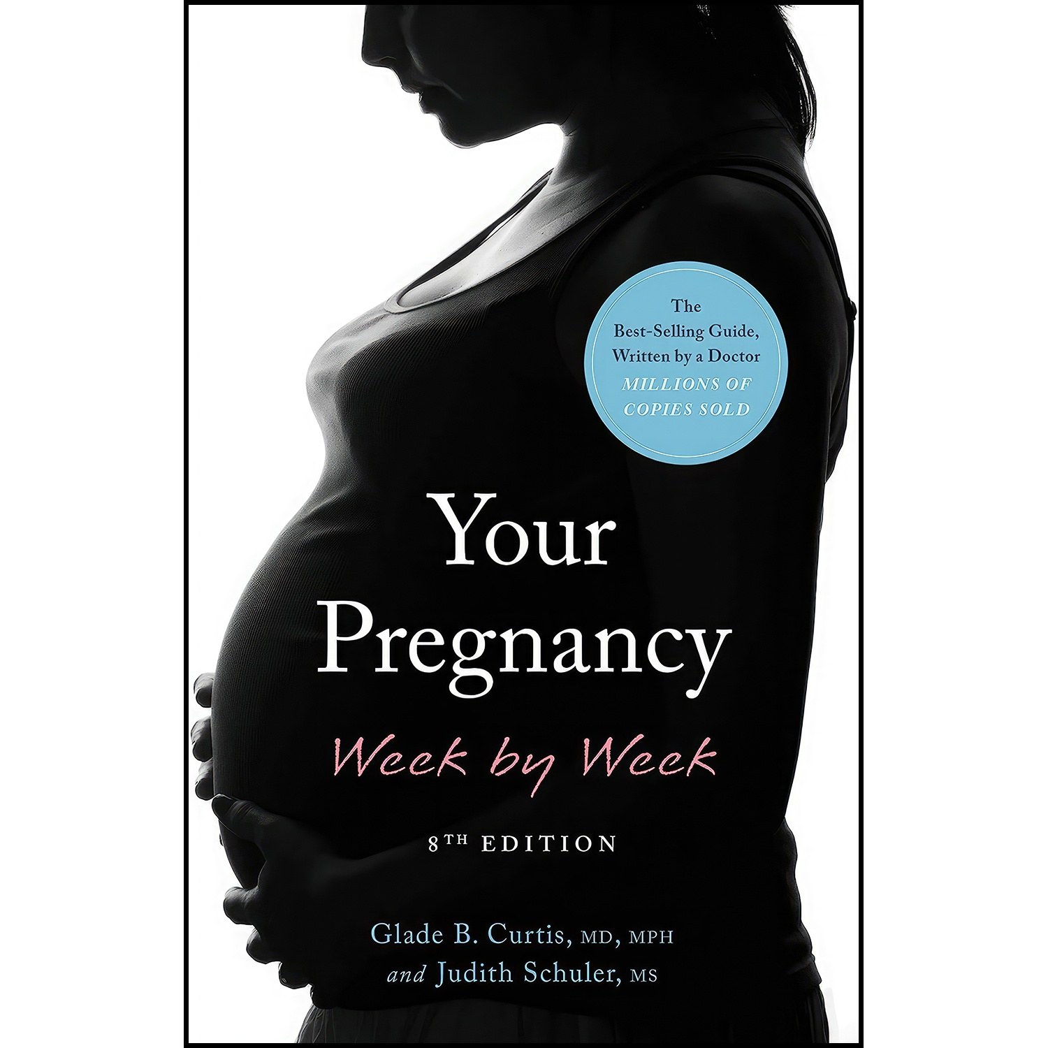 کتاب زبان اصلی Your Pregnancy Week by Week 