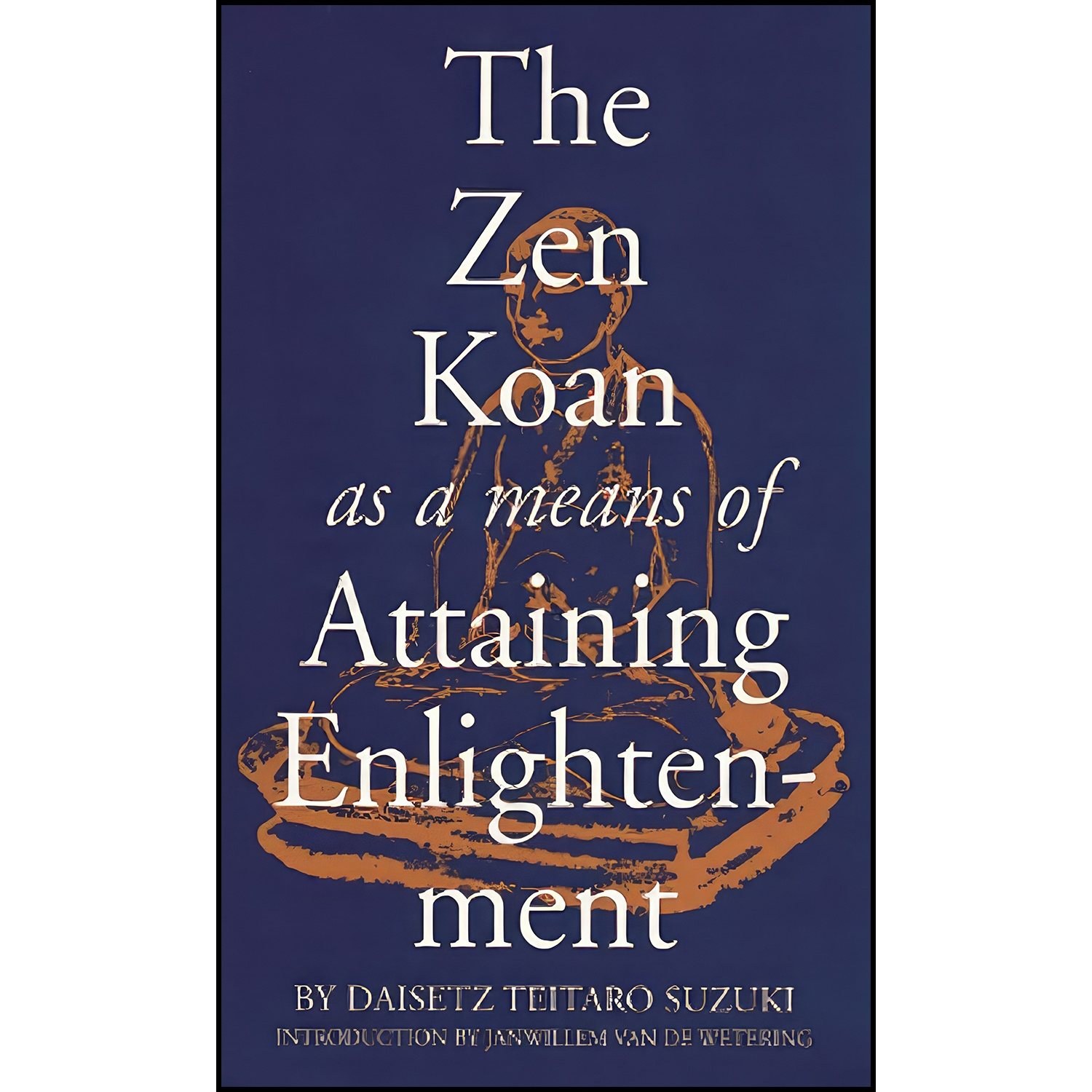 کتاب زبان اصلی The Zen Koan as a Means of Attaining Enlightenment