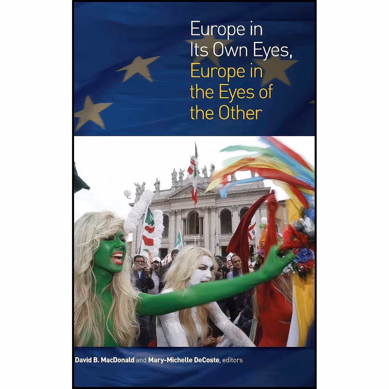 کتاب زبان اصلی Europe in Its Own Eyes Europe in the Eyes of the Other 