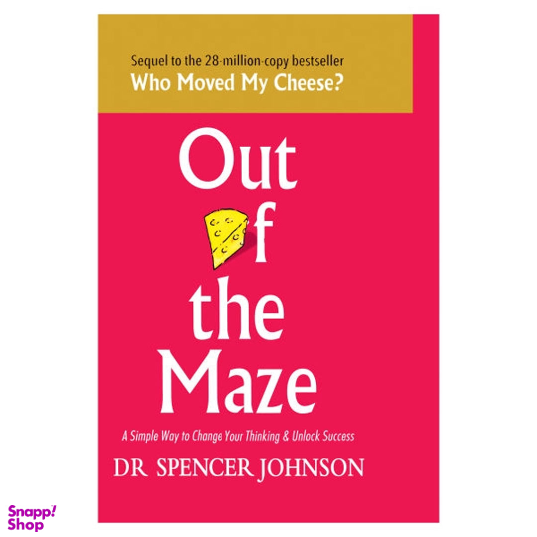 کتاب Out Of The Maze اثر Dr. Spencer Johnson انتشارات هدف نوین