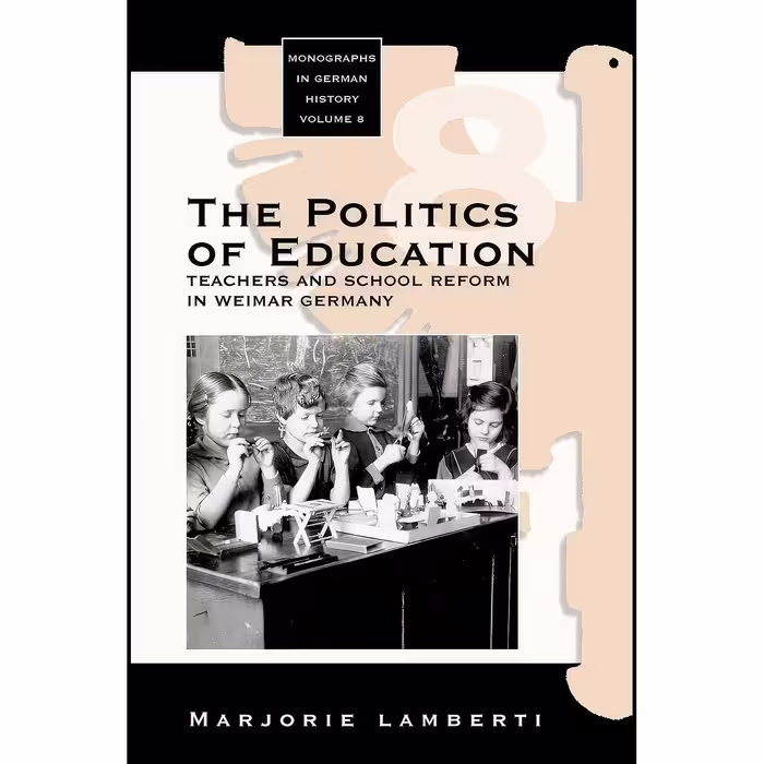 کتاب زبان اصلی The Politics of Education اثر Marjorie Lamberti