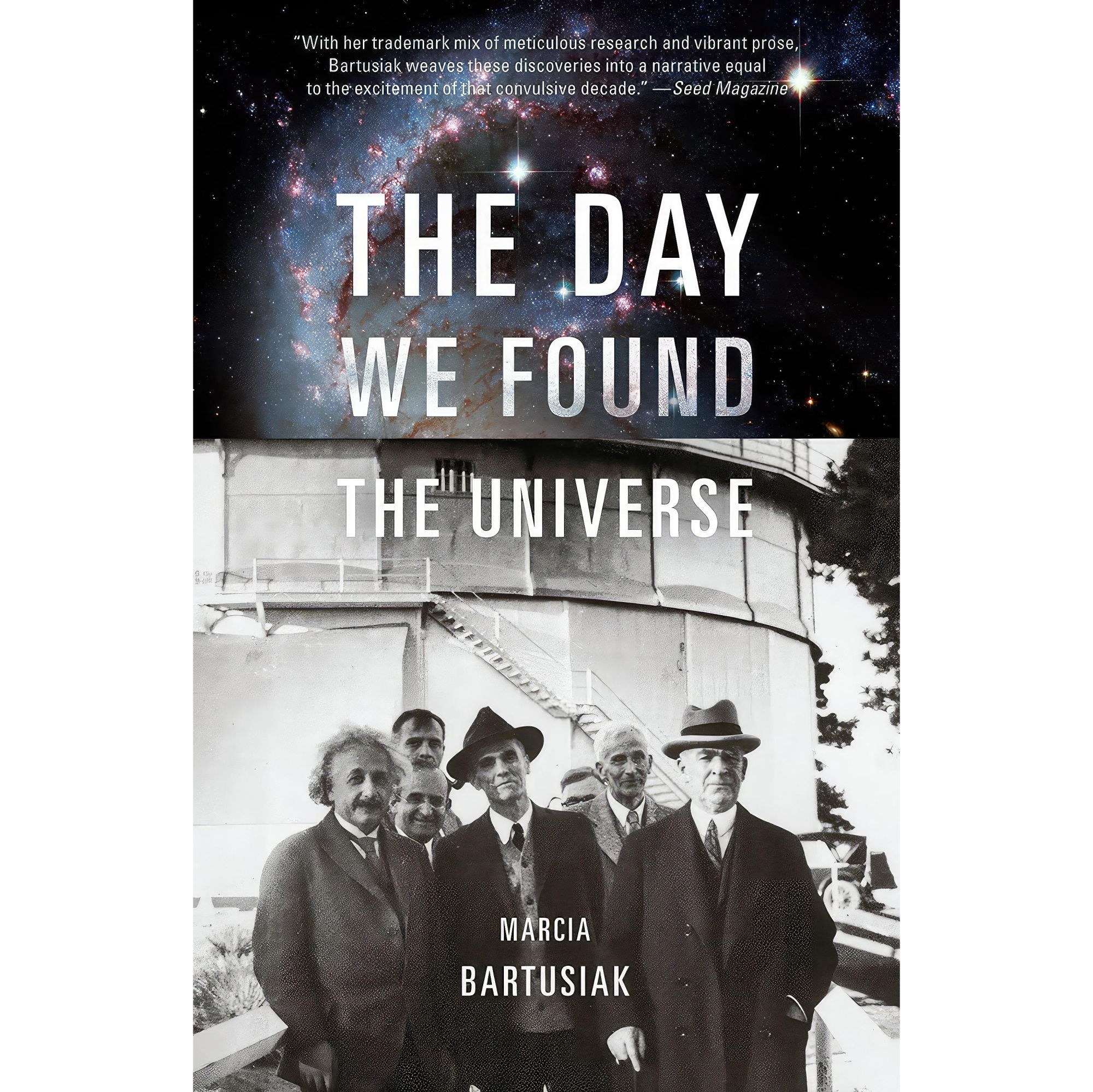 کتاب زبان اصلی The Day We Found the Universe اثر Marcia Bartusiak