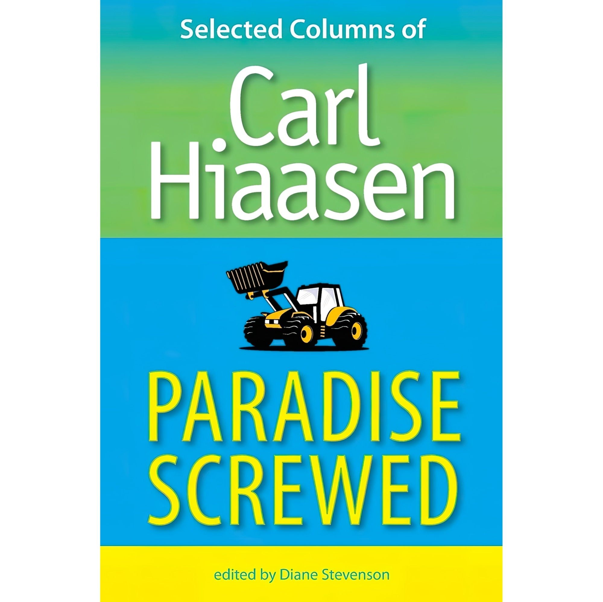 کتاب زبان اصلی Paradise Screwed اثر Carl HiaasenDiane Stevenson